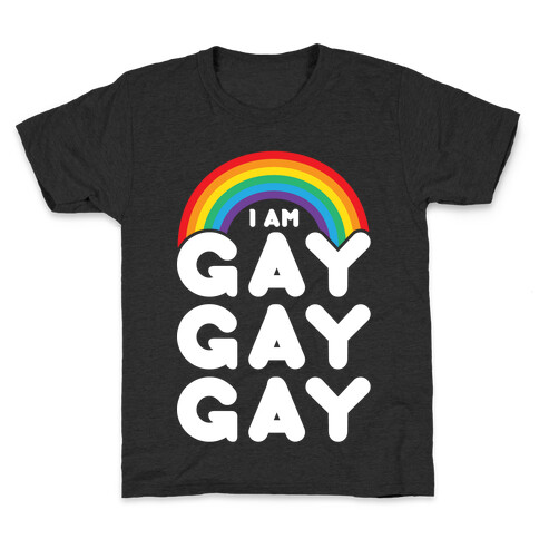 I Am Gay Gay Gay Kids T-Shirt