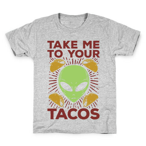 Take Me to Your Tacos Kids T-Shirt