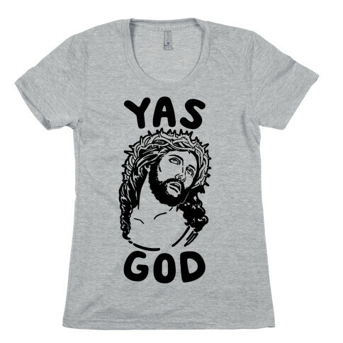 Yas God Womens T-Shirt