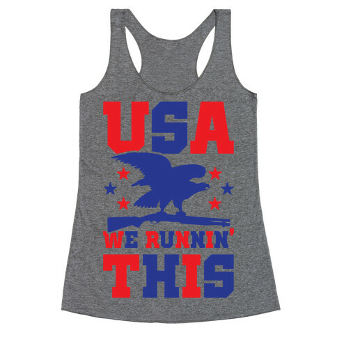 USA We Runnin' This Racerback Tank Top