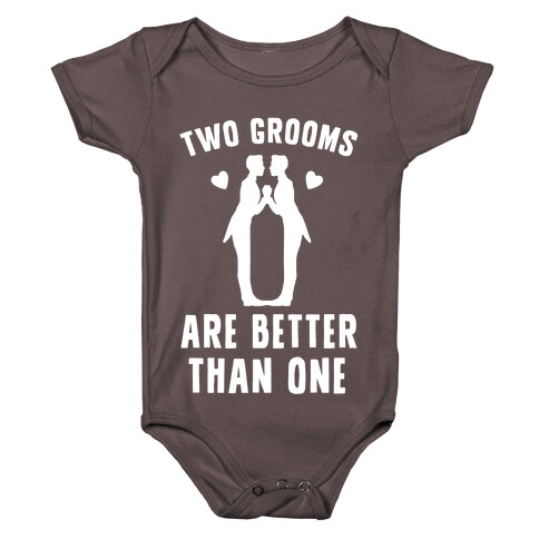 Two Grooms Are Better Than One Baby One-Piece