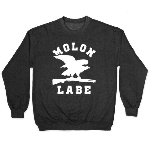 Molon Labe Eagle Pullover