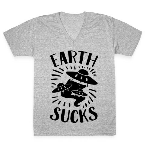 Earth Sucks V-Neck Tee Shirt