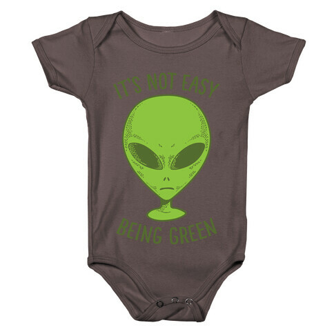 It's Not Easy Being Green (Alien) Baby One-Piece