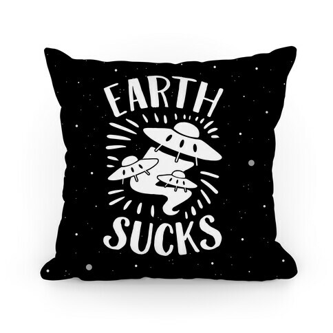 Earth Sucks Pillow