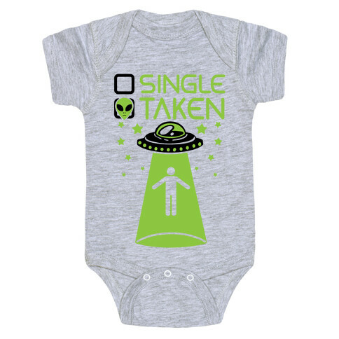 Single, Taken (UFO) Baby One-Piece