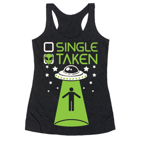 Single, Taken (UFO) Racerback Tank Top