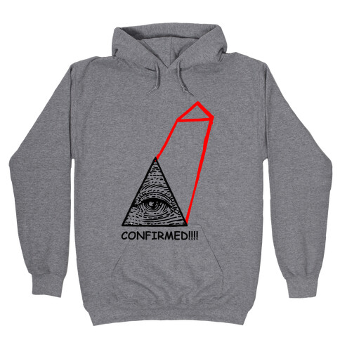 Illuminati CONFIRMED! Hooded Sweatshirt