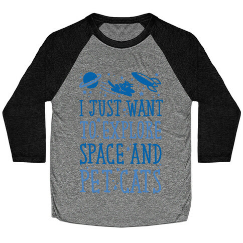 Explore Space and Pet Cats Baseball Tee