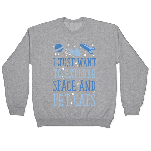 Explore Space and Pet Cats Pullover