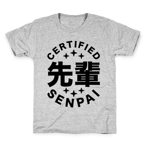 Certified Senpai Kids T-Shirt