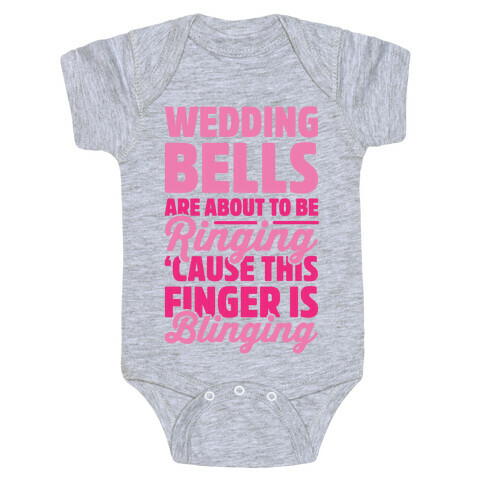 Wedding Bells Are About To Be Ringing Baby One-Piece