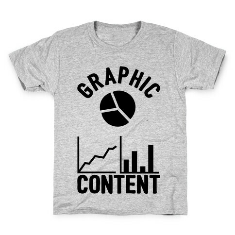 Graphic Content Kids T-Shirt