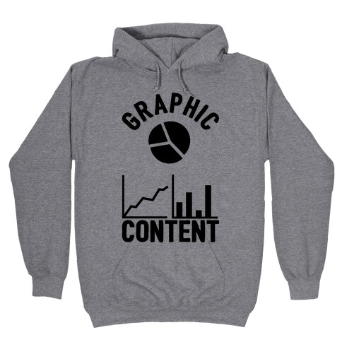Graphic Content Hooded Sweatshirt