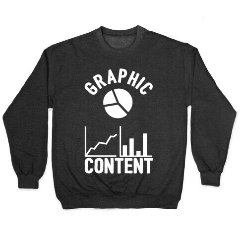 Graphic Content Pullover