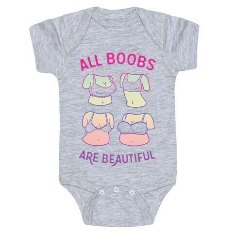 All Boobs Are Beautiful Baby One-Piece