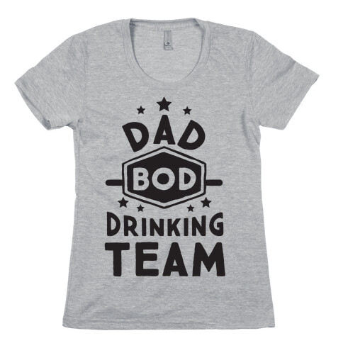 Dad Bod Drinking Team Womens T-Shirt