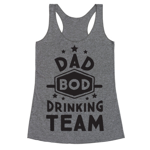 Dad Bod Drinking Team Racerback Tank Top