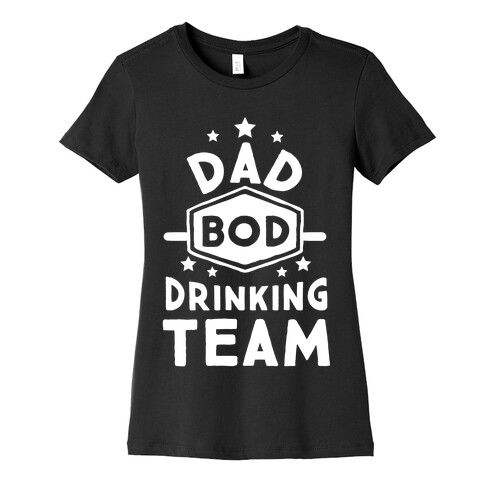 Dad Bod Drinking Team Womens T-Shirt