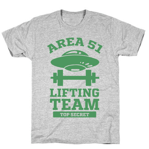 Area 51 Lifting Team T-Shirt