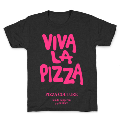 Viva La Pizza (Shirt) Kids T-Shirt