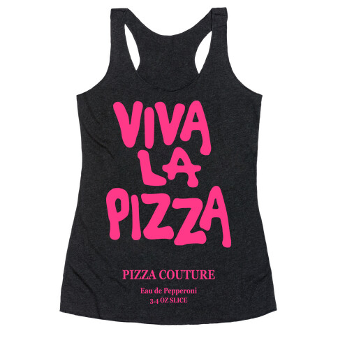 Viva La Pizza (Shirt) Racerback Tank Top