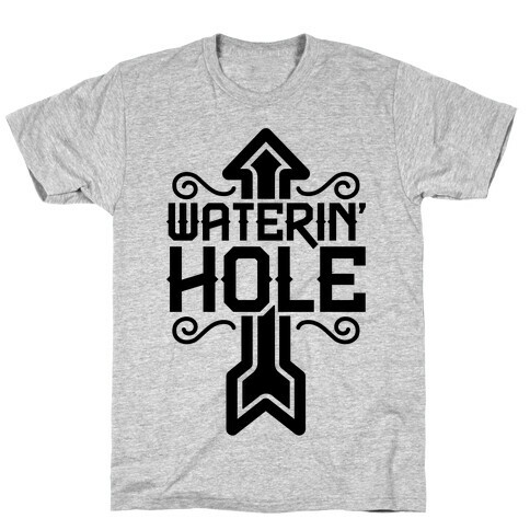 Waterin' Hole T-Shirt