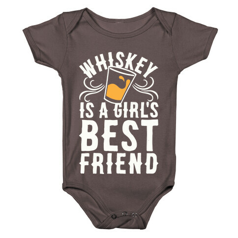 Whiskey Is A Girl's Best Friend Baby One-Piece