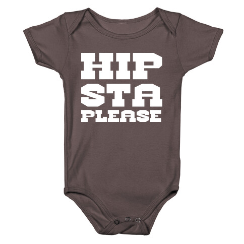 Hipsta Please Baby One-Piece