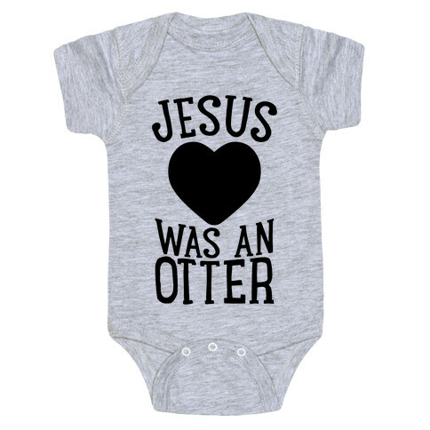 Jesus Was An Otter Baby One-Piece