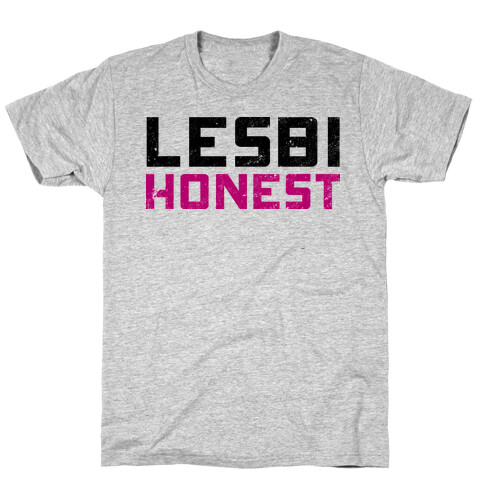 Lesbi Honest T-Shirt