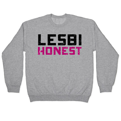 Lesbi Honest Pullover