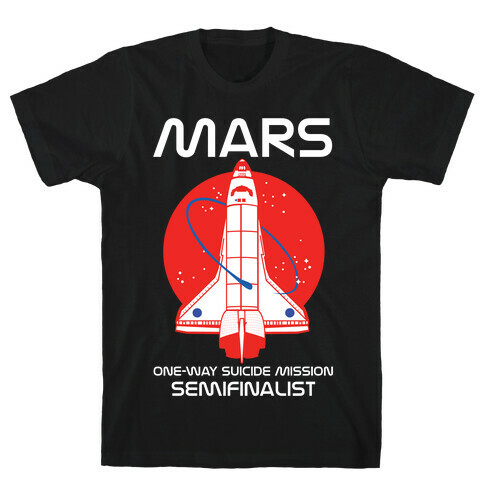 Mars One Way Mission T-Shirt