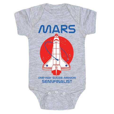 Mars One Way Mission Baby One-Piece