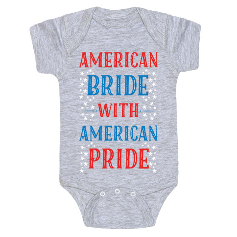 American Bride with American Pride Baby One-Piece