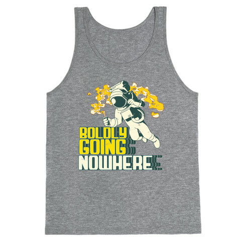 Boldly Going Nowhere (Vintage) Tank Top