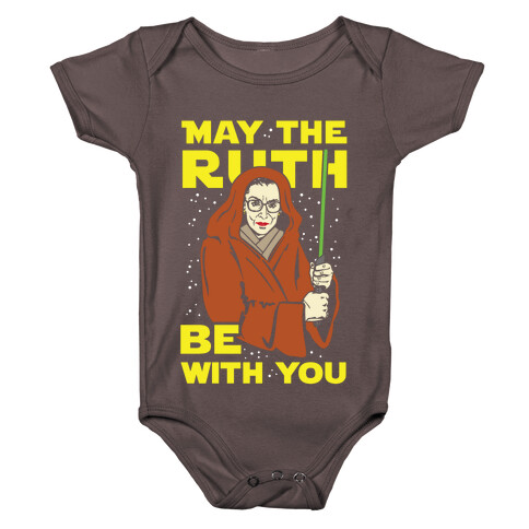 May the Ruth Be with You Baby One-Piece