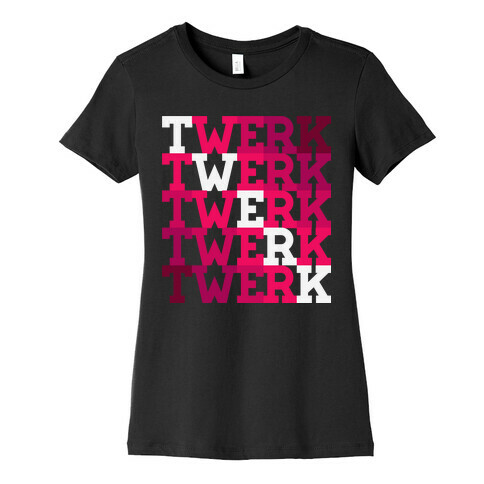 Twerk Square Womens T-Shirt