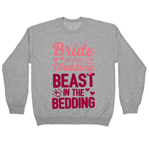 Bride At The Wedding Pullover