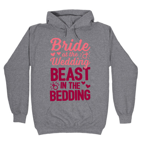 Bride At The Wedding Hooded Sweatshirt