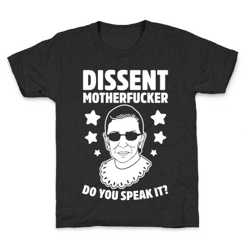 Dissent, MotherF***er Kids T-Shirt