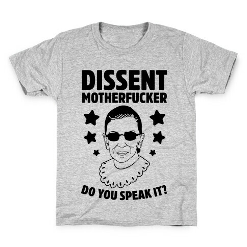 Dissent, MotherF***er Kids T-Shirt