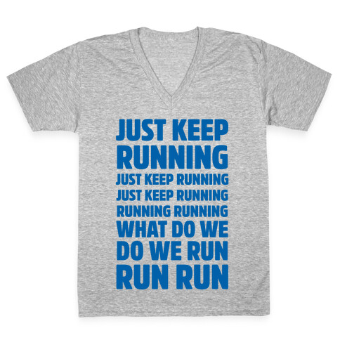 Just Keep Running V-Neck Tee Shirt