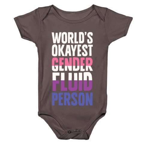 World's Okayest Genderfluid Person Baby One-Piece