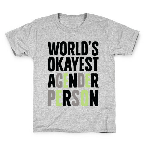 World's Okayest Agender Person Kids T-Shirt