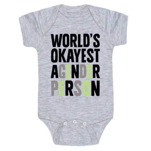 World's Okayest Agender Person Baby One-Piece