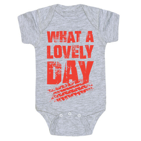 What A Lovely Day Baby One-Piece