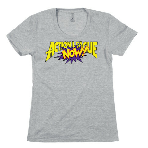 Action League Now! Womens T-Shirt