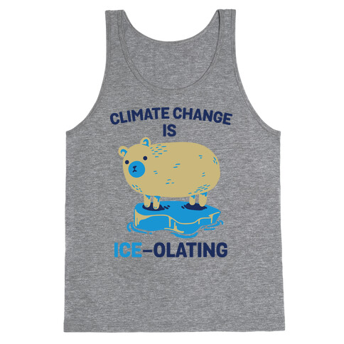 Climate Change Is Ice-olating Tank Top