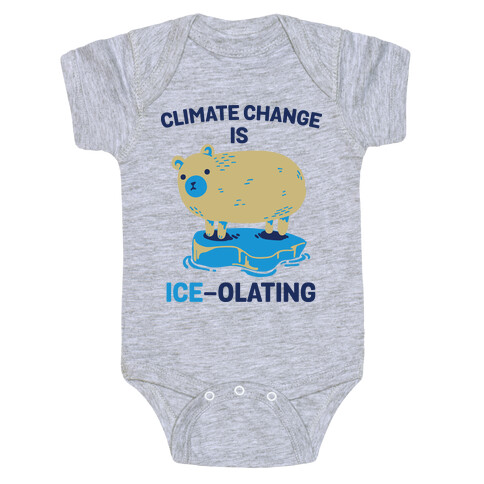 Climate Change Is Ice-olating Baby One-Piece